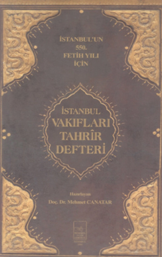 İstanbul Vakıfları Tahrîr Defteri