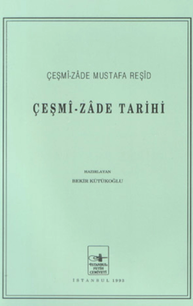 Çeşmîzâde Târihi