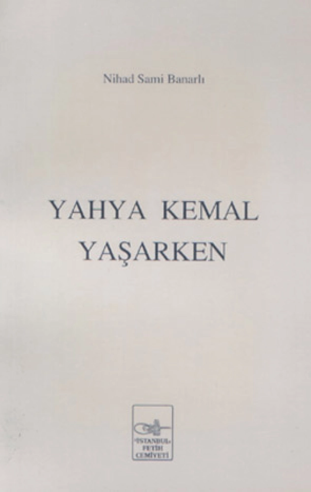 Yahya Kemal Yaşarken